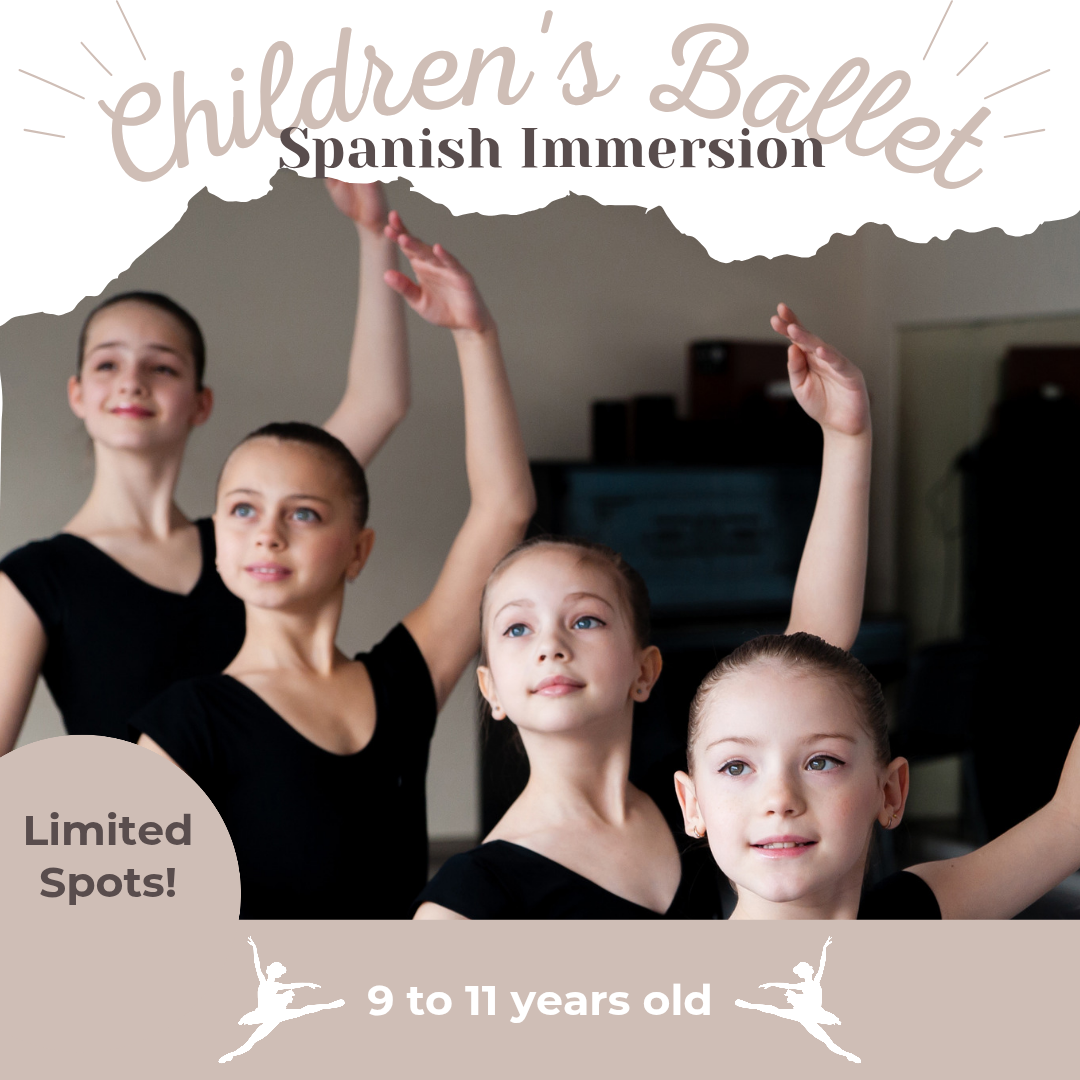 Online Children’s Ballet Class (9to11 years old)– In Spanish with a Professional Ballerina