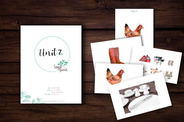 Year 1 Unit 7 - Charlotte Mason Simple Spanish